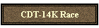 CDT-14K Race
